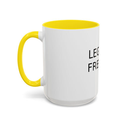 Legalize Freedom Accent Coffee Mug – Colored Handle 11/15oz