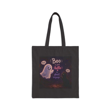 Halloween Ghost Tote Bag — "Boo is just hello in ghost language" Cute Canvas Shopper