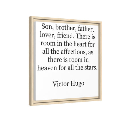 Victor Hugo Quote Wall Art - Framed Matte Canvas Tribute for Son, Brother, Father
