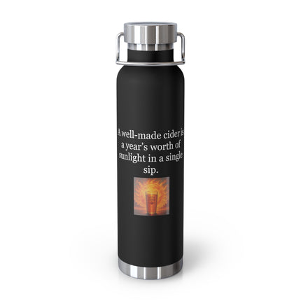 22oz Insulated Bottle — "A well-made cider is a year’s worth of sunlight in a single sip."