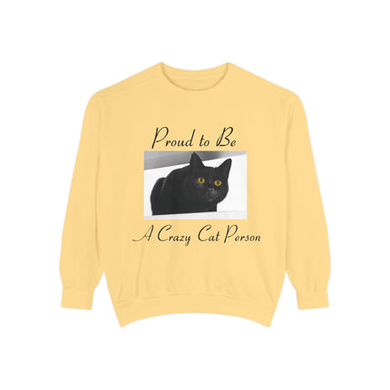 Proud to Be a Crazy Cat Person Sweatshirt – Cozy Unisex Gift