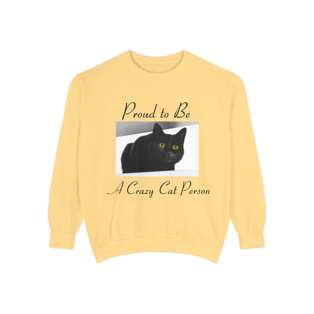 Proud to Be a Crazy Cat Person Sweatshirt – Cozy Unisex Gift