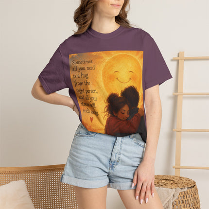 Hug Melt Away T-Shirt — Warm Sunset Illustration & Quote