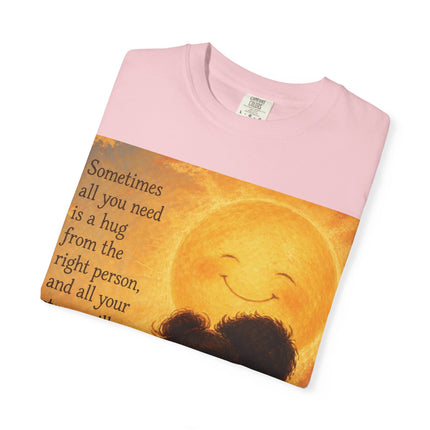 Hug Melt Away T-Shirt — Warm Sunset Illustration & Quote
