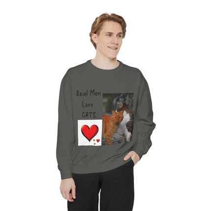 Real Men Love Cats Sweatshirt – Cozy Unisex Garment-Dyed Pullover