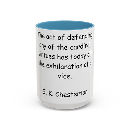 Defend Virtue Mug – 15oz Accent Ceramic | G.K. Chesterton Quote