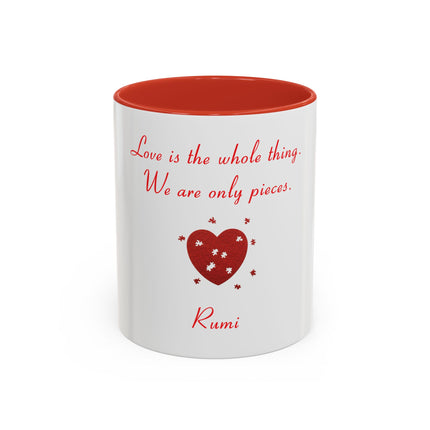 Rumi Quote Accent Mug — “Love is the whole thing. We are only pieces.”