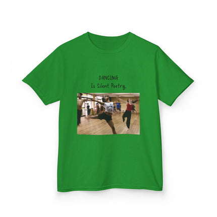 Dancing Is Silent Poetry Kids Tee – Heavy Cotton | Dance Gift