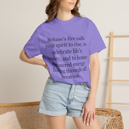 Beltane Fire Celebration T-Shirt — Spiritual Quote Tee for Pagan Festivals