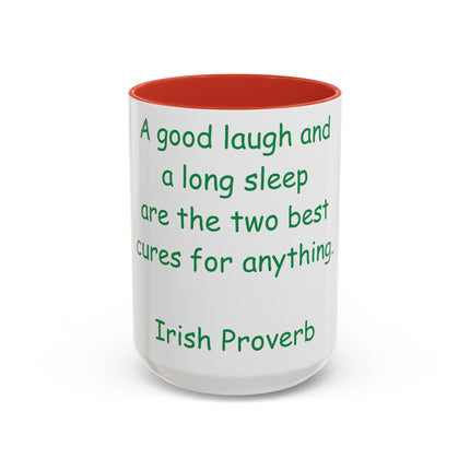 Irish Proverb Mug – “Laugh & Sleep” – 15oz Ceramic Drinkware