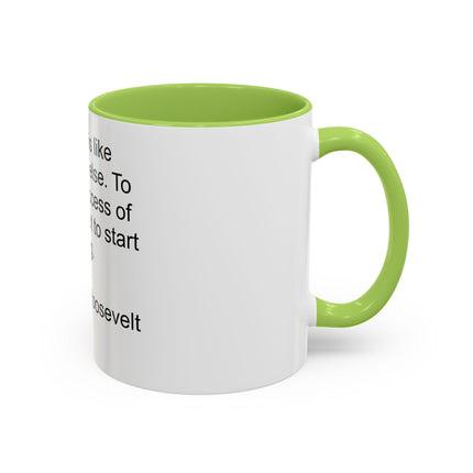 Inspirational Quote Mug — “Old age is like everything else…" by Theodore Roosevelt