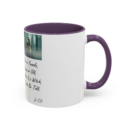 “A Witch Is a Witch” Accent Mug – 11oz Ceramic | Magical & Inclusive