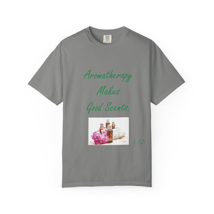 Aromatherapy Makes Good Scents T-Shirt — Punny Essential Oils Tee