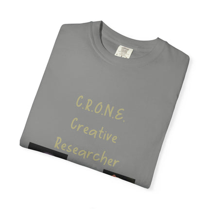 C.R.O.N.E. Creative Researcher Unisex Garment-Dyed T-Shirt