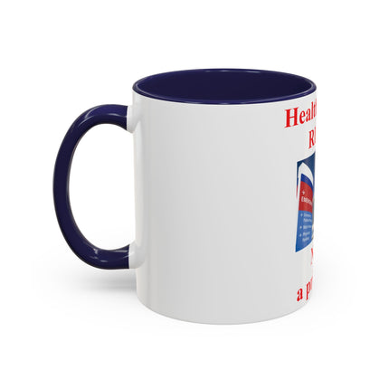 Healthcare Is a Right Mug – 11oz Ceramic Accent Cup for Advocates