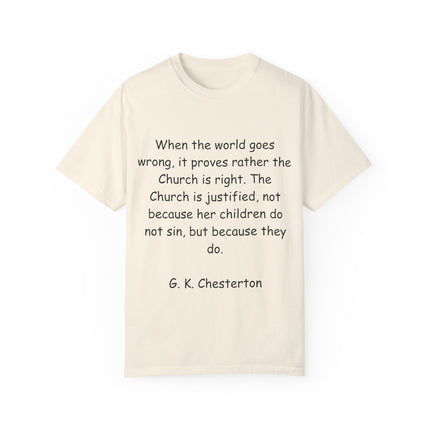 Inspirational T-Shirt – G.K. Chesterton Quote – Unisex Fit