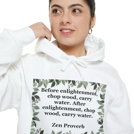 Zen Proverb Hoodie — "Before enlightenment, chop wood…" Botanical Cozy Sweatshirt