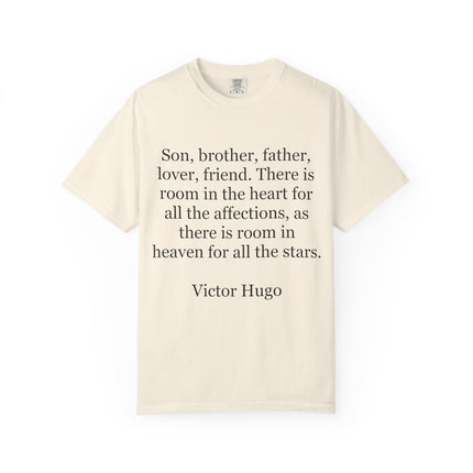 Victor Hugo Quote T-Shirt — 'There Is Room in the Heart' Literary Tee