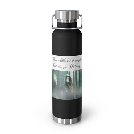 22oz Insulated Bottle — "May a Little Bit of Magic Float Into Your Life Today" Forest Design