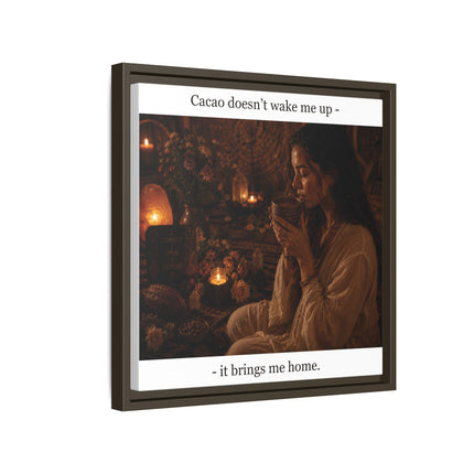 Cacao Brings Me Home Matte Framed Canvas – Cozy Boho Wall Art