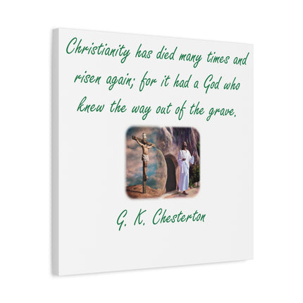 Christianity Has Risen Canvas Print — G. K. Chesterton Quote Stretched Wall Art