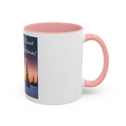 Coffee Mug — "All I Want for Christmas Is Peace" Holiday Peaceful Winter Scene