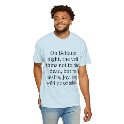 Beltane Quote T-Shirt — "On Beltane night..." Pagan Spring Celebration Tee