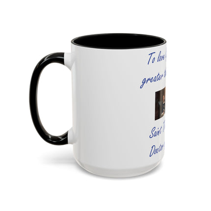 Saint Thomas Aquinas Mug – “To Love God” – 15oz Ceramic