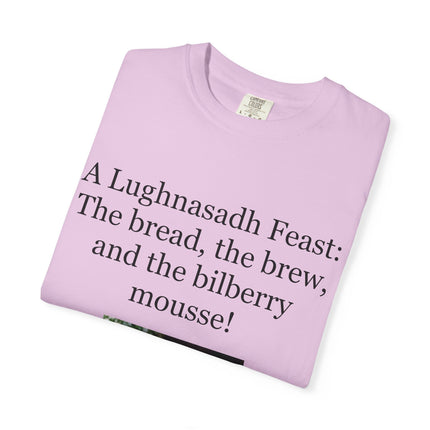 Lughnasadh Feast T-Shirt – “The bread, the brew, and the bilberry mousse!”