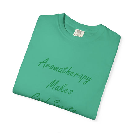 Aromatherapy Makes Good Scents T-Shirt — Punny Essential Oils Tee