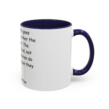 Inspirational Quote Coffee Mug - Chesterton Wisdom - 11oz Gift