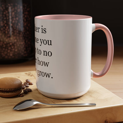 Father Quote Accent Coffee Mug — "A father is someone you look up to no matter how tall you grow."