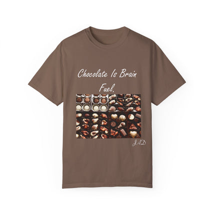 Chocolate Is Brain Fuel Tee – Unisex Garment-Dyed T-Shirt
