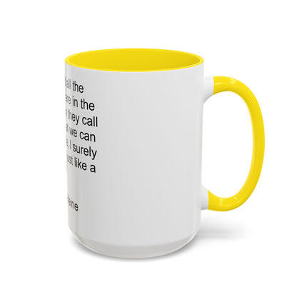 Accent Coffee Mug — "I Have Smelt All the Aromas" Heinrich Heine Quote
