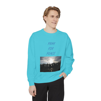 Unisex Pray for Peace Sweatshirt - Garment-Dyed Cozy Wear for Hopeful Souls