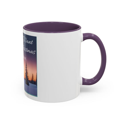 Coffee Mug — "All I Want for Christmas Is Peace" Holiday Peaceful Winter Scene