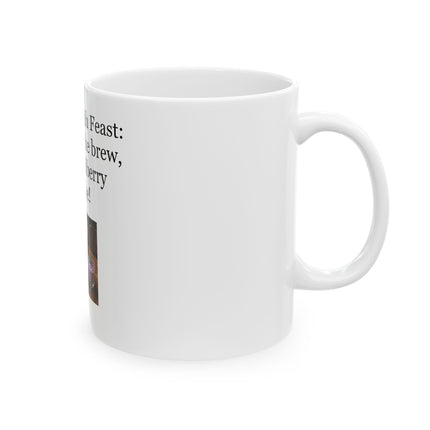 Lughnasadh Feast Mug — "The bread, the brew, and the bilberry mousse!" Ceramic Tea Coffee Cup