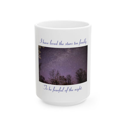 Starry Night Quote Mug — "I have loved the stars too fondly" Ceramic Coffee Cup