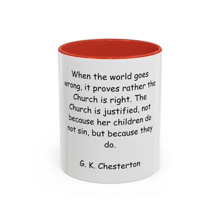 G.K. Chesterton Quote Accent Coffee Mug — Inspirational Christian Coffee Cup (11/15oz)