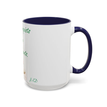 Aromatherapists Accent Mug – “Have More Scents” Design, 15oz