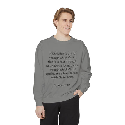 Inspirational Christian Quote Sweatshirt - Unisex Garment-Dyed