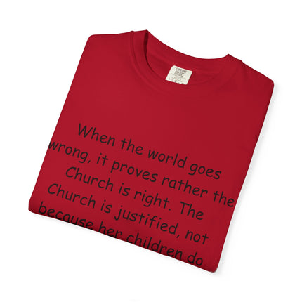Inspirational Quote Unisex Garment-Dyed T-Shirt - G.K. Chesterton Design