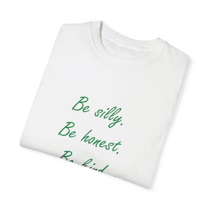 Be Silly, Be Honest, Be Kind Tee – Emerson Quote on Unisex Shirt