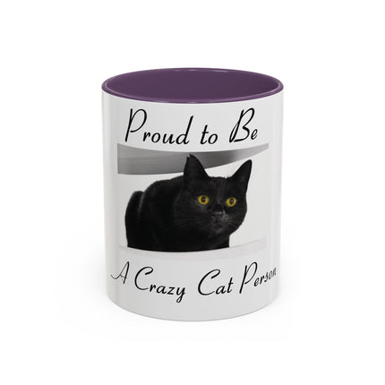 Proud to Be a Crazy Cat Person Mug – 11oz Accent Gift for Cat Lovers