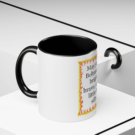 Beltane Coffee Mug — "May your Beltane be bright, brave, and a little bit silly."