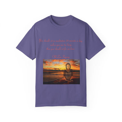 Meditation Quote Tee – Unisex Garment-Dyed Shirt for Mindfulness