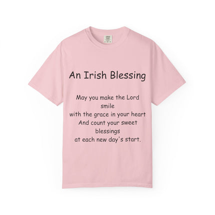 Unisex Garment-Dyed T-Shirt with Irish Blessing | Inspirational Quote Tee for Everyday Wear