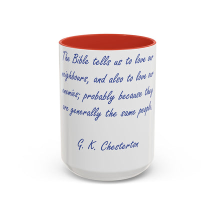 Love Your Neighbors Mug – 15oz Accent Cup for Faith & Humor