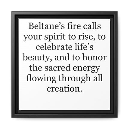 Beltane Fire Inspirational Framed Canvas Print