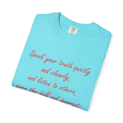 Inspirational Unisex Garment-Dyed T-Shirt - 'Speak Your Truth' Quote
